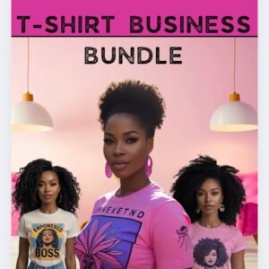 How to Start a T-Shirt Business – Beginner Guide + Canva Templates + Bonus 16 Printable Stickers